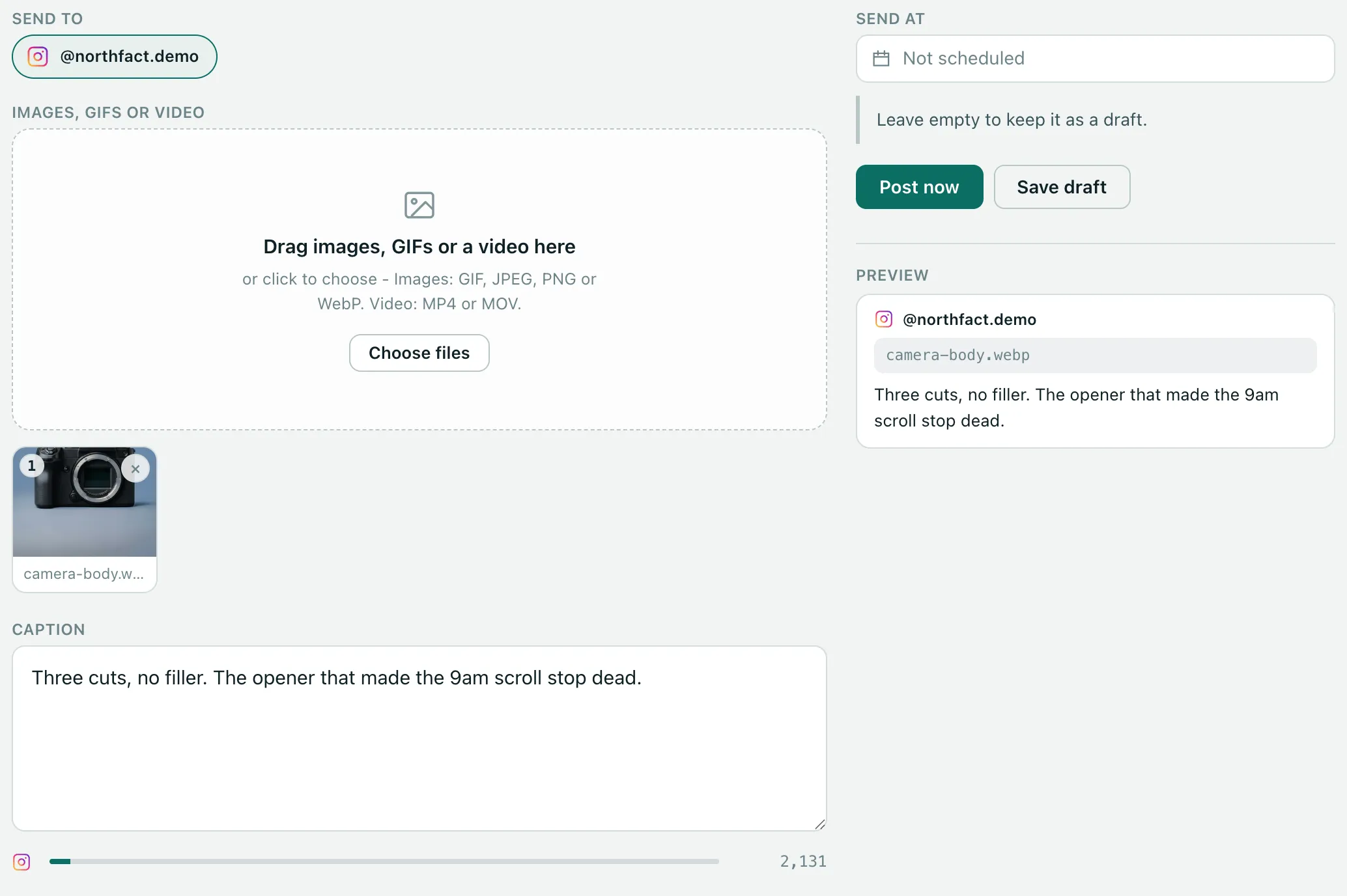 The composer in the Northfact workspace. The Instagram account @northfact.demo is selected to send to, one image is attached and named under its thumbnail, a caption is written in the post box with 2,131 characters left against Instagram's limit, and a preview beside it shows the post as it will go out, above Post now and Save draft.